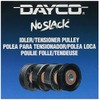 Dayco 89170 Idler Pulley
