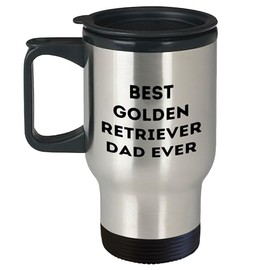 Golden Retriever Dog Gifts - Funny Best Dad Ever Quote Travel Mug, Christmas Unique Gifts for Golden Retriever Dog Lovers from Family