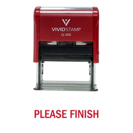 Please Finish Teacher Self Inking Rubber Stamp (Red Ink) - Large