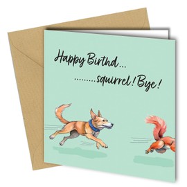 Oscar Finks Funny Dog Birthday Card, Squirrel Chase Design, 350gsm, White Card, 1607