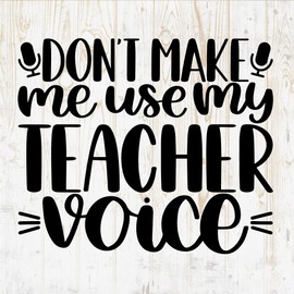 Teacher Quote Decals Sticker - Vinyl Decal for Wall Bottle Phone Car Home Bike Laptop Silhouette - Quotes for Teaching DWSV4708