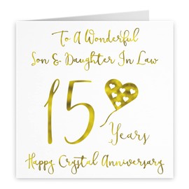 Hunts England - Son And Daughter In Law 15th Anniversary Card - To A Wonderful Son & Daughter In Law - 15 Years - Happy Crystal Anniversary - Milano Collection