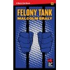 Felony Tank: 6
