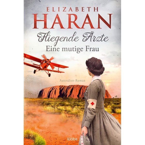 Fliegende Ärzte - Eine mutige Frau: Australien-Roman. Mit dem Royal