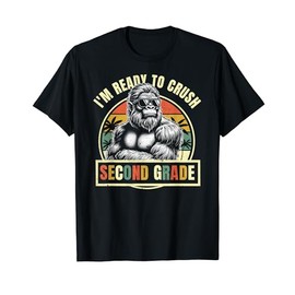 Back To School I'm Ready To Crush Second 2nd Grade Bigfoot T-Shirt