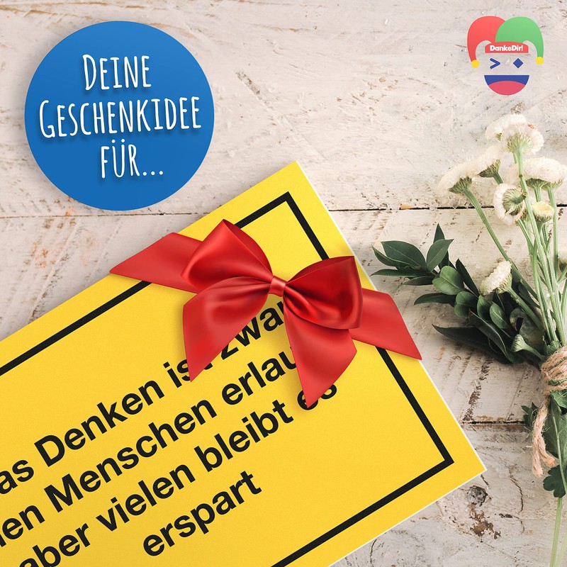 DankeDir! Denken Allen Menschen erlaubt - Schild Spruch Türschild Geschenkidee