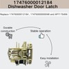 Upgrade 17476000012184 Dishwasher Door Latch,Dishwasher Door Switch Replacement Parts For