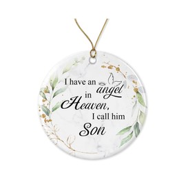 Son Memorial Ornament - I Have an Angel in Heaven I Call Him Son - Christmas Ornament Gift - Keepsake Remembrance of Son Printed on Both Sides