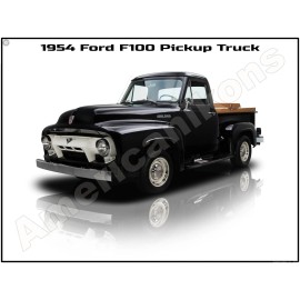 1954 Ford F100 Pickup Truck NEW METAL SIGN: 12x16" and Free Shipping