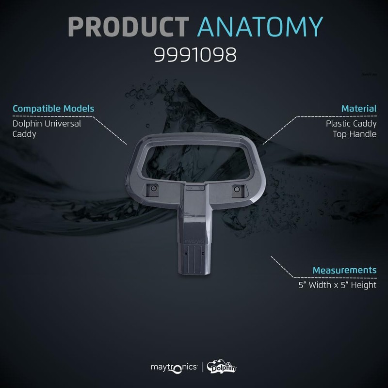 Dolphin Genuine Replacement Part — Top Handle for Universal Caddy