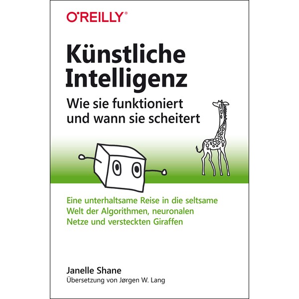 Künstliche Intelligenz – Wie sie funktioniert und wann sie scheitert: