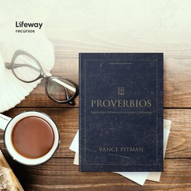 Proverbios - Estudio bíblico / Proverbs - Bible Study Book (Spanish Edition)