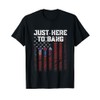 Just Here to Bang, 4th of July T-Shirt