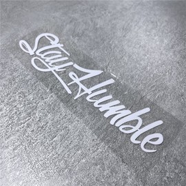 Car Stickers for Stay Humble Auto Front Rear Windshield Window Decal Vans Truck Window Tail Decoration (500x125mm, White)