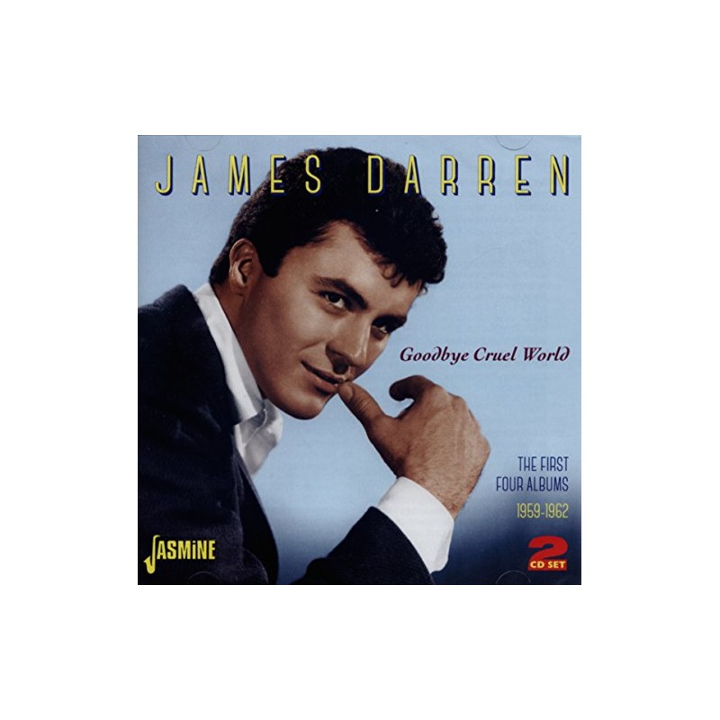 Goodbye Cruel World - The First Four Albums 1959-1962