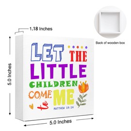 Let the Little Children Come to Me Matthew 19:14 Bible Verse Wood Box Sign,Christian Wooden Desk Decor for Kids,Religious Scripture Wood Block Sign for Children Room Nursery Desk Shelf Wall Decor