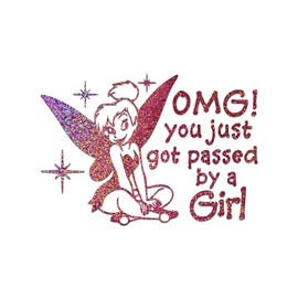 You Just Got Passed by A Girl Vinyl Sticker Auto Car Truck Wall Laptop | Pink Holographic | 6" x 4"