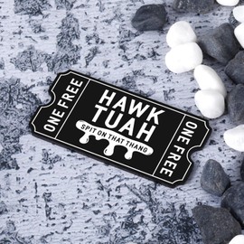 Couple Gifts for Women Men Humorous Gifts for Her Him Hawk Tuah Tickets Hawks Hawk Tuah Spit On That Thang Hawk Tush Funny Date Night Gifts for Couple Bridal Shower Gifts for Bride Naughty Gift