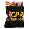CPR Instructor First Aid EMT EMS Paramedic CPR Instructor Tote