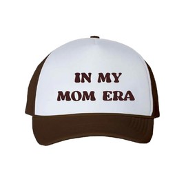 Emulait in My Mom Era Trucker Hat - Adjustable Relaxed-Fit White