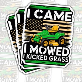 3 Pcs Lawn Mower Sticker I Came I Mowed I Kicked Grass – Funny Patriotic Yard Work Vinyl Decal Waterproof for Tumbler, Helmet, Car, Laptop – Gift for Gardeners and Hardworking Dads – 3 Inch