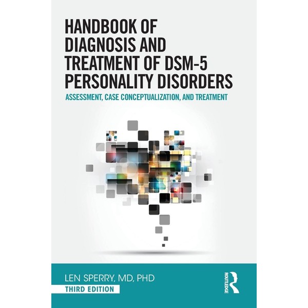 Handbook of Diagnosis and Treatment of DSM-5 Personality Disorders: Assessment,