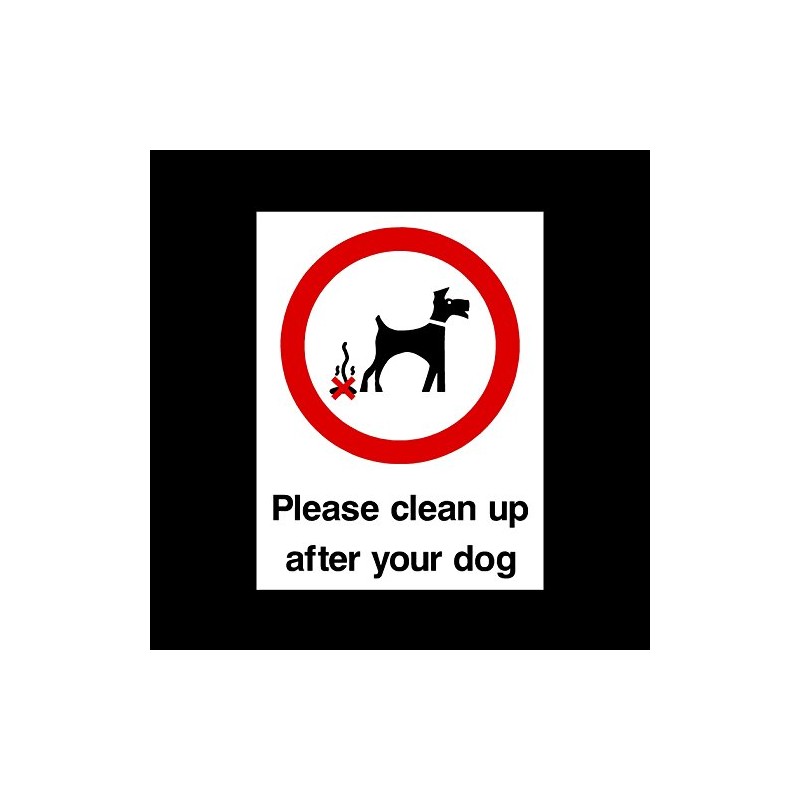 Please clean up after your dog Plastic Sign - Fouling/Dog