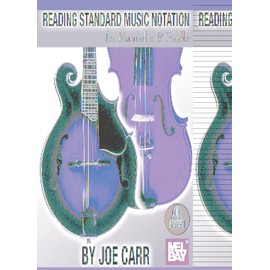Reading Standard Music Notation for Mandolin & Fiddle: For Mandolin and Fiddle