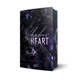 Shadow's Heart: Mit wunderschönem Farbschnitt (Shadows Hunt Reihe): Mit wunderschönem Farbschnitt solange der Vorrat reicht