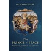 Prince of Peace: Meditations for Advent and Christmas