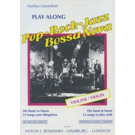 Learn to play: Pop - Rock - Jazz - Bossa Nova. Violine.
