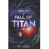 Fall of Titan (Realm, Band 1)