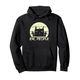Ew People | Black Cat In Bad Mood Vintage Annoyed Cat Lover Pullover Hoodie