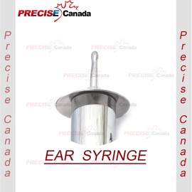 PRECISE CANADA: EAR SYRINGE