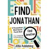 Find Jonathan: A Personalized Word Search Puzzle Book: The Perfect