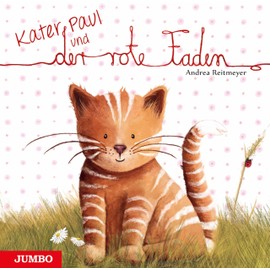 Kater Paul und der rote Faden (Reitmeyers Tierwelt)