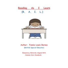 Reading As I Learn (R.A.I.L.)