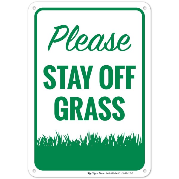 Vertical Please Stay Off Grass Sign, 10x7 Inches, Rust Free
