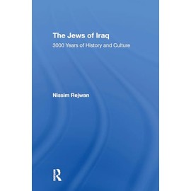 The Jews Of Iraq: 3000 Years of History and Culture