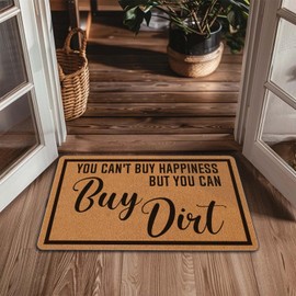 LuckyChu Welcome Door Mat You Can't Buy Happiness But You Can Buy Dirt Outdoor Indoor Entrance, Non Slip Durable Entrance Rugs for Entry, Patio, High Traffic Areas Front Door, 17" x 29.5"