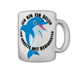 Ich bin ein Dolphin ich arbeite mit Disabled Office Humour Fun Coffee #27786