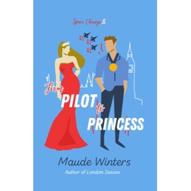 From Pilot to Princess: Spare Change Book 1