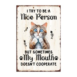 Decopix Vintage Metal Tin Sign Be a Nice Person Cat Retro Style for Home Decor Kitchen Bar Patio Room Garden Wall Poster Plaque 12"x8" Inches