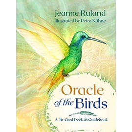 Oracle of the Birds: A 46-Card Deck and Guidebook