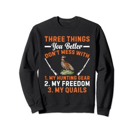 Quail Hunting Gear Bird Hunter Supplies Quail Hunter Sweatshirt