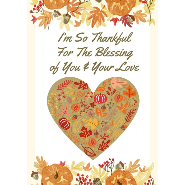 I'm So Thankful For The Blessing of You and Your