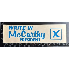 Write In McCarthy President Bumper Sticker 4 X 13.5 Democrat 1968 Original 1836