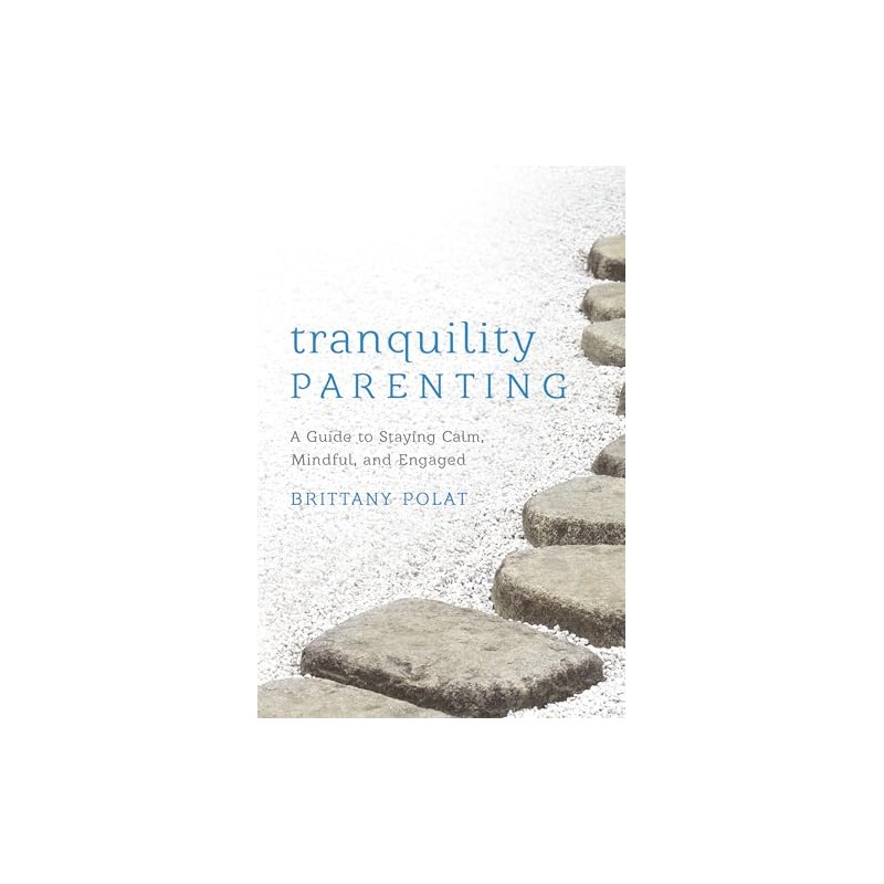 Tranquility Parenting