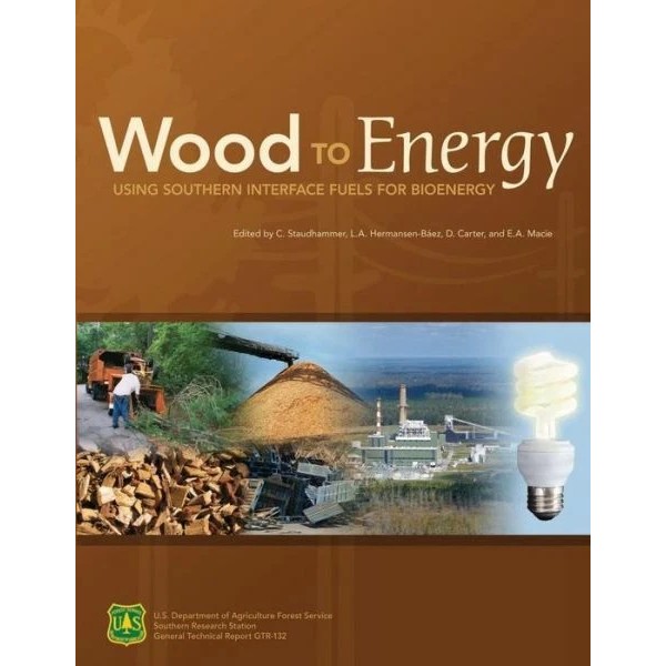 Wood To Energy: Using Southern Interface Fuels For Bio Energy
