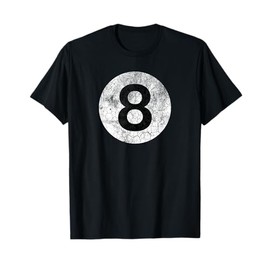 8 BALL BILLIARDS DISTRESSED VINTAGE STYLE COSTUME EIGHT BALL T-Shirt